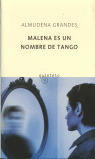 MALENA ES UN NOMBRE DE TANGO