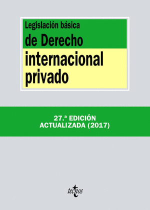LEGISLACION BASICA DE DERECHO INTERNACIONAL PRIVADO