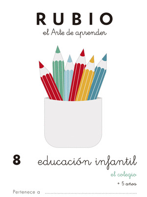 EDUCACION INFANTIL 8. EL COLEGIO