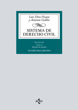 SISTEMA DE DERECHO CIVIL. IV (TOMO 1) (12ª EDICIÓN, 2018)