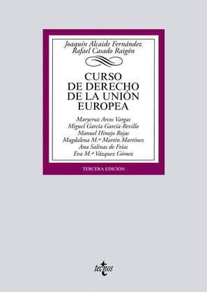CURSO DE DERECHO DE LA UNIÓN EUROPEA (3ª EDICIÓN, 2018)