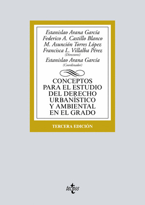 CONCEPTOS PARA EL ESTUDIO DEL DERECHO URBANÍSTICO Y AMBIENTAL EN EL GRADO