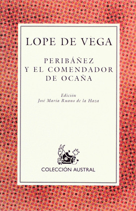 A-225 PERIBAÑEZ Y EL COMENDADOR DE OCAÑA
