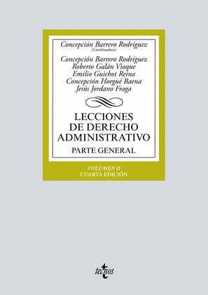 LECCIONES DE DERECHO ADMINISTRATIVO. PARTE GENERAL VOL.2