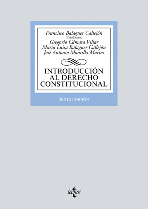 INTRODUCCION AL DERECHO CONSTITUCIONAL (6ª EDICIÓN)