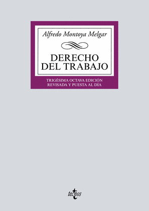 DERECHO DEL TRABAJO (38 ª EDICIÓN) 2017
