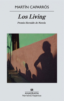 LIVING, LOS  (PREMIO  HERRALDE DE NOVELA 2011)