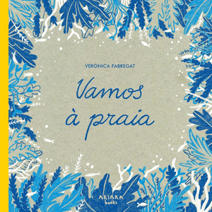 VAMOS À PRAIA
