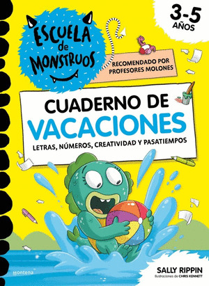 ESCUELA DE MONSTRUOS: CUADERNO DE VACACIONES
