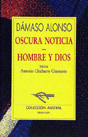 A-247 OSCURA NOTICIA. HOMBRE Y DIOS