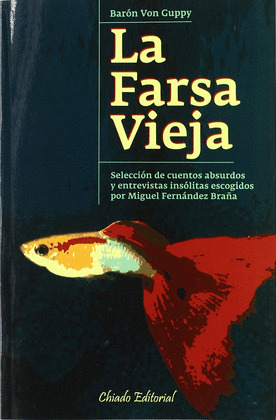 FARSA VIEJA, LA