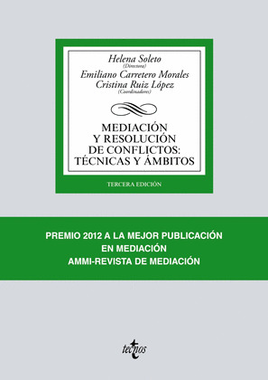 MEDIACION Y RESOLUCION DE CONFLICTOS: TECNICAS Y AMBITOS