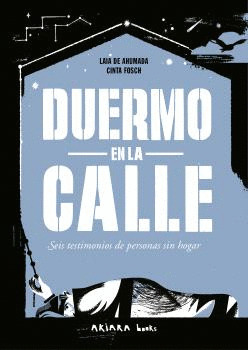 DUERMO EN LA CALLE