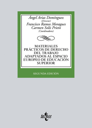 MATERIALES PRACTICOS DE DERECHO DEL TRABAJO ADAPTADOS AL ESPACIO EUROPEO DE EDUC