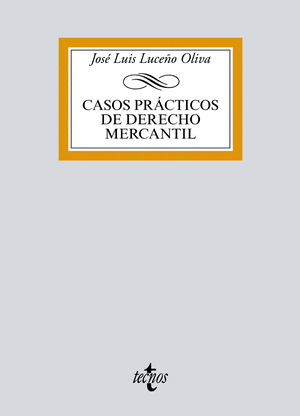 CASOS PRACTICOS DE DERECHO MERCANTIL