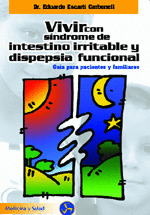 VIVIR CON SÍNDROME DE INTESTINO IRRITABLE Y DISPEPSIA FUNCIONAL