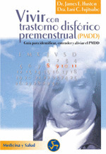 VIVIR CON TRASTORNO DISFORICO PREMENSTRUAL (PMDD)