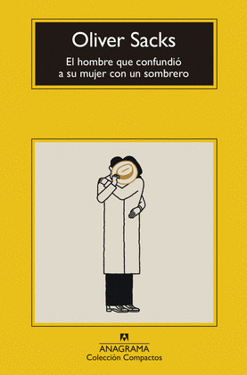 HOMBRE QUE CONFUNDIÓ A SU MUJER CON UN SOMBRERO, EL