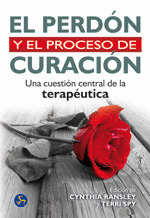 PERDON Y EL PROCESO DE CURACION, EL