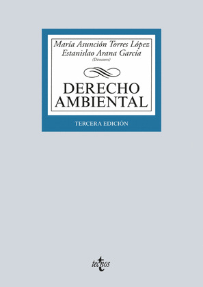DERECHO AMBIENTAL (TERCERA EDICIÓN, 2018)
