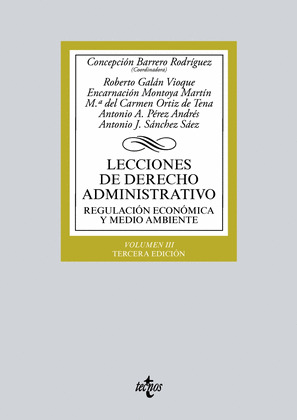 LECCIONES DE DERECHO ADMINISTRATIVO, VOLUMEN III (TERCERA EDICIÓN, 2018)