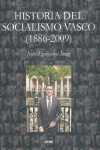 HISTORIA DEL SOCIALISMO VASCO (1886-2009)