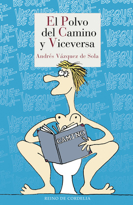 POLVO DEL CAMINO Y VICEVERSA, EL