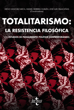 TOTALITARISMO: LA RESISTENCIA FILOSÓFICA