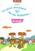 GRAN AVENTURA DE LOS GEMELOS