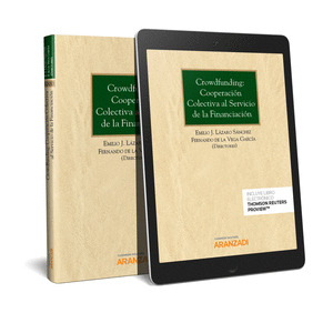 CROWDFUNDING: COOPERACION COLECTIVA AL SERVICIO DE LA FINANCIACION (PAPEL + E-BO