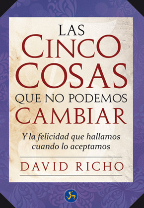 CINCO COSAS QUE NO PODEMOS CAMBIAR, LAS