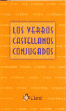 LOS VERBOS CASTELLANOS CONJUGADOS