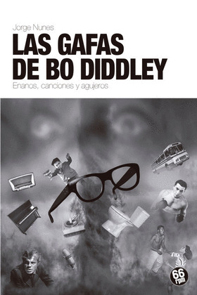 GAFAS DE BO DIDDLEY,LAS