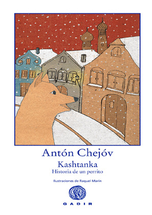 KASHTANKA (HISTORIA DE UN PERRITO)