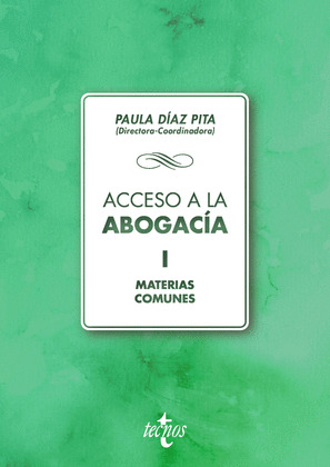 ACCESO A LA ABOGACÍA, I: MATERIAS COMUNES