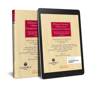EL INTERES CASACIONAL OBJETIVO EN SU INTERPRETACION AUTENTICA (PAPEL + E-BOOK)