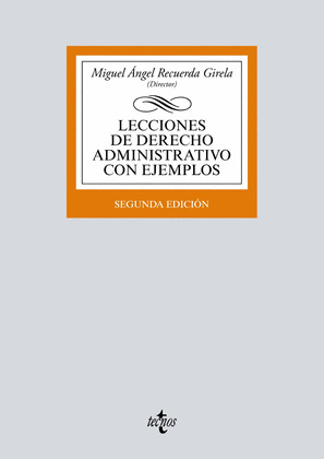 LECCIONES DE DERECHO ADMINISTRATIVO CON EJEMPLOS (SEGUNDA EDICIÓN, 2018)