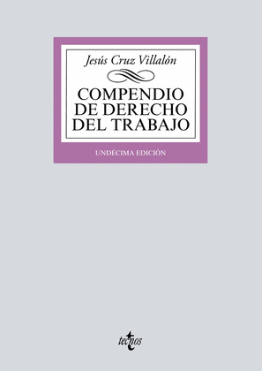 COMPENDIO DE DERECHO DEL TRABAJO (11ª EDICIÓN, 2018)