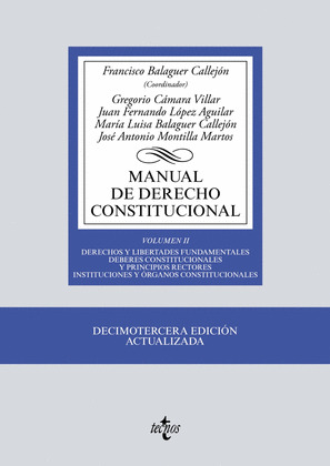 MANUAL DE DERECHO CONSTITUCIONAL, VOLUMEN II (13ª EDICIÓN, 2018)