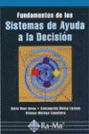 FUNDAMENTOS SISTEMAS DE AYUDA A LA DECISION