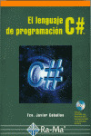 EL LENGUAJE DE PROGRAMACION C# (INC.CD-ROM)