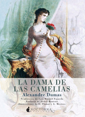 DAMA DE LAS CAMELIAS, LA