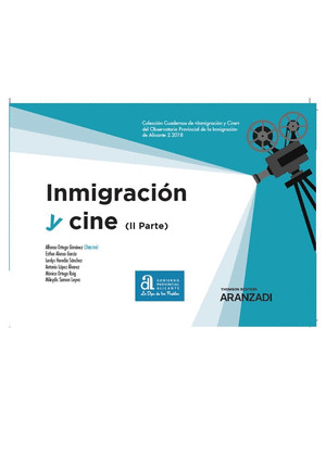 INMIGRACION Y CINE (II PARTE)