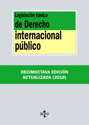 LEGISLACIÓN BÁSICA DERECHO INTERNACIONAL PÚBLICO 2018 ** 253 TECNOS