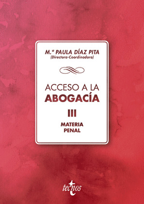ACCESO A LA ABOGACÍA, III: MATERIA PENAL