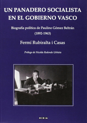 UN PANADERO SOCIALISTA EN EL GOBIERNO VASCO