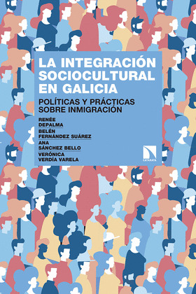 INTEGRACIÓN SOCIOCULTURAL EN GALICIA, LA