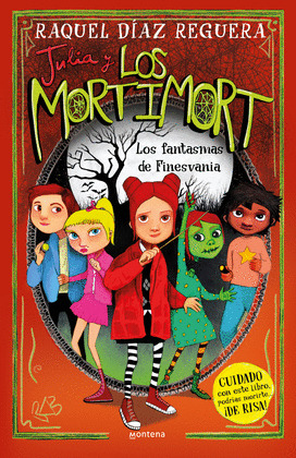 FANTASMAS DE FINESVANIA, LOS (JULIA Y LOS MORTIMORT 4)