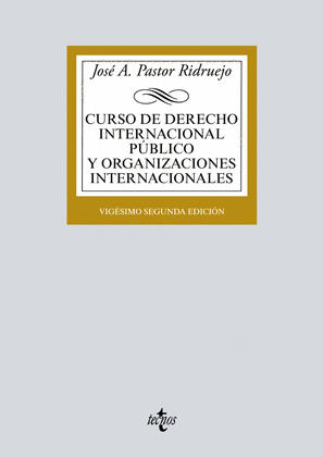 CURSO DE DERECHO INTERNACIONAL PUBLICO Y DE ORGANIZACIONES INTERNACIONALES