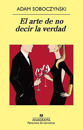 ARTE DE NO DECIR LA VERDAD, EL